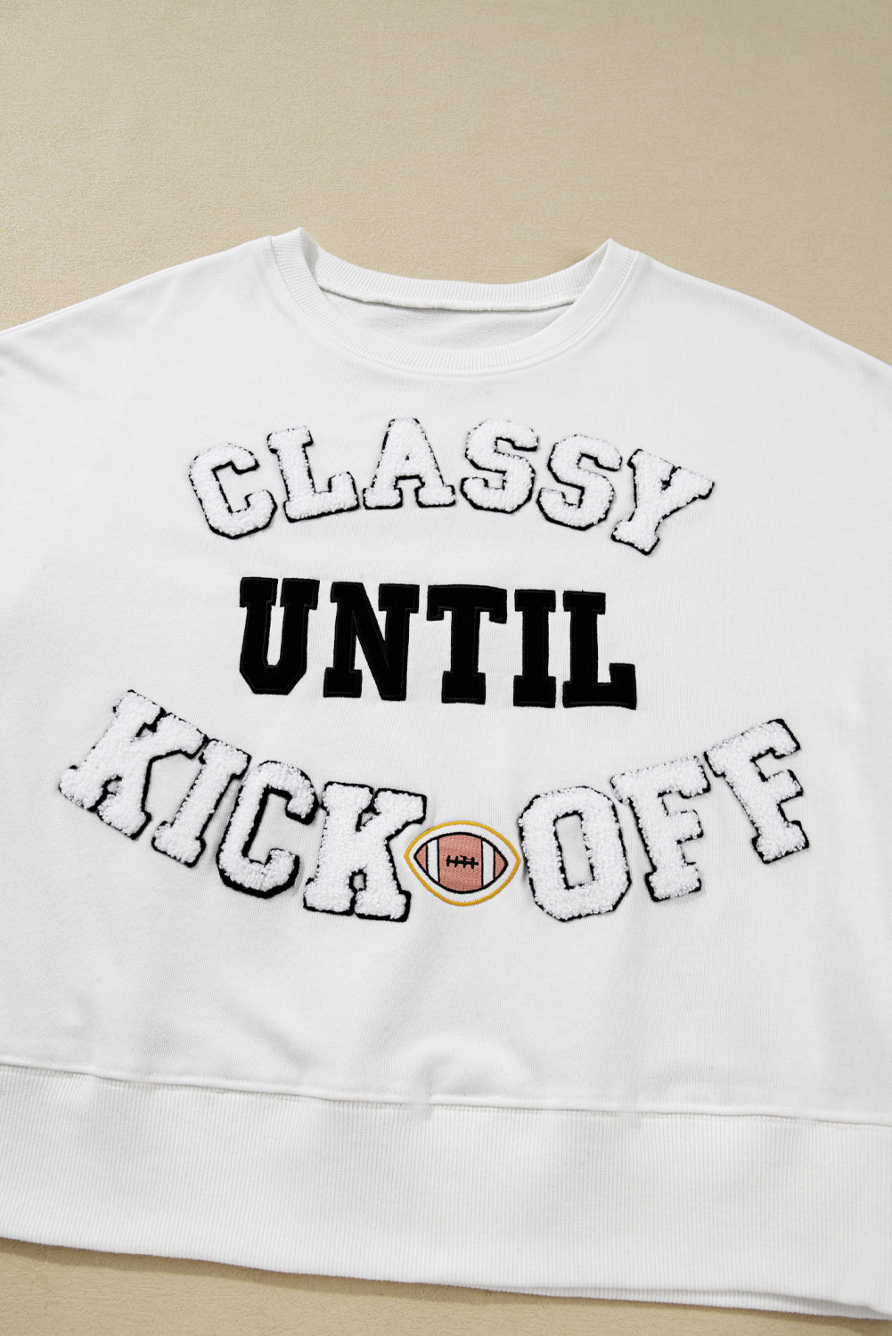 White ‘CLASSY UNTIL KICKOFF’ Patched Sweatshirt
